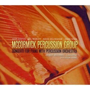 Ji Hyun Kim - Concerti for Piano with Percussion Orchestra  CD